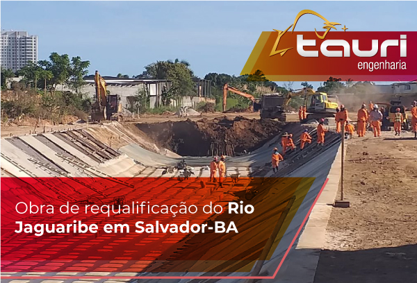 Obra de requalificação do Rio Jaguaribe em Salvador-BA